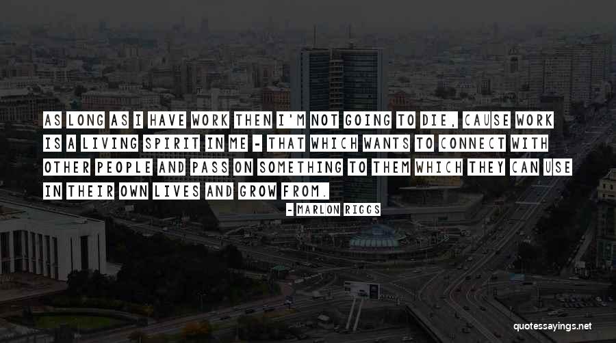 Marlon Riggs Quotes 816561 Marlon Riggs Quotes 816561