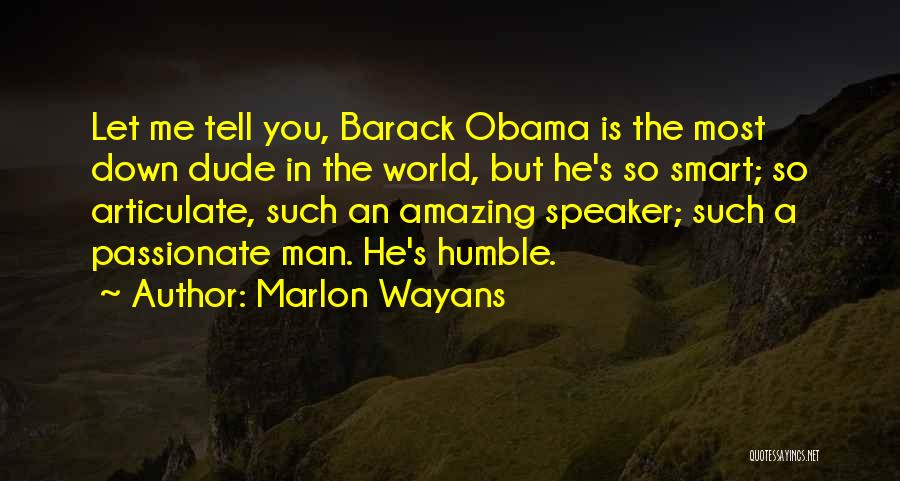 Marlon Wayans Quotes 1333581