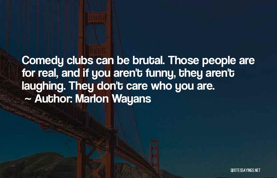 Marlon Wayans Quotes 1417772