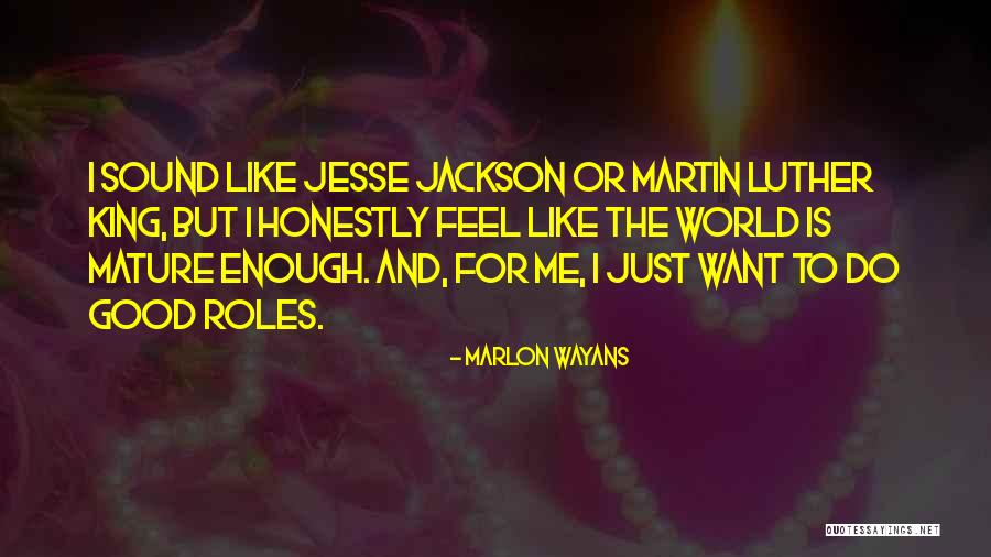 Marlon Wayans Quotes 1725765