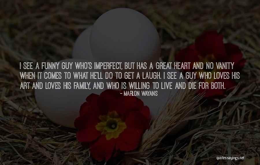 Marlon Wayans Quotes 2165684 Marlon Wayans Quotes 2165684