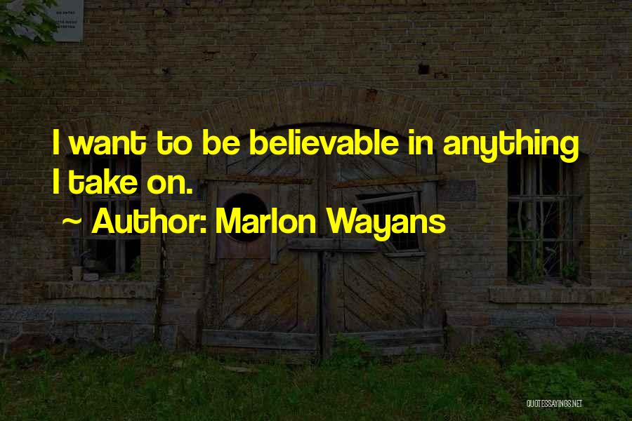 Marlon Wayans Quotes 282721