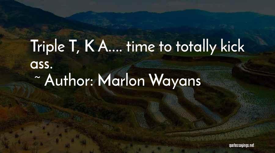 Marlon Wayans Quotes 666220