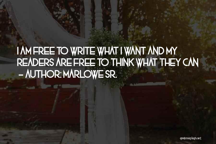 Marlowe Sr. Quotes 451175