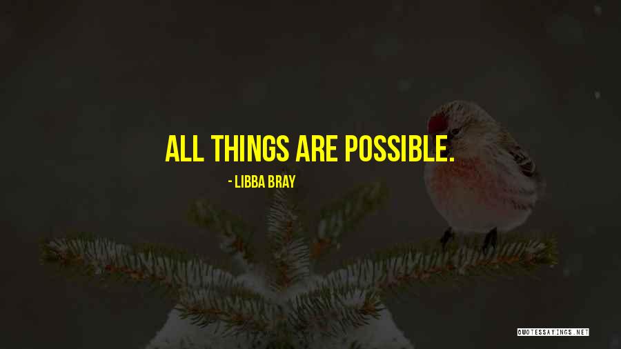 Marlowes Roswell Quotes By Libba Bray Marlowes Roswell Quotes By Libba Bray