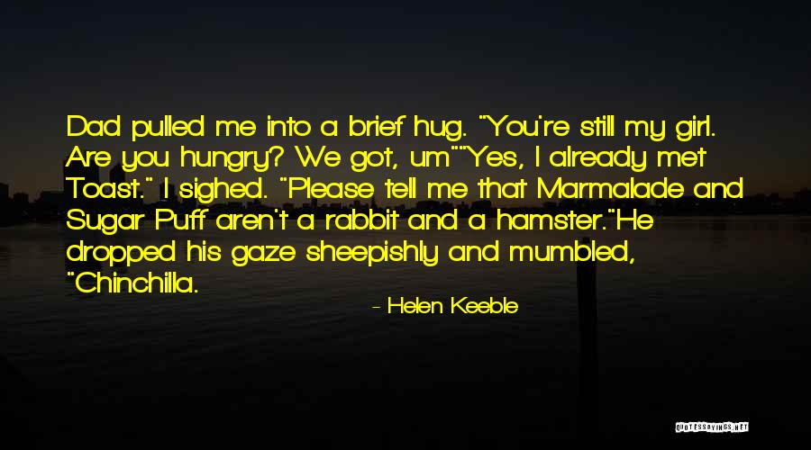 Marmalade Quotes By Helen Keeble