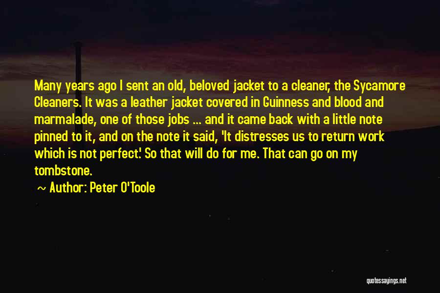 Marmalade Quotes By Peter O'Toole