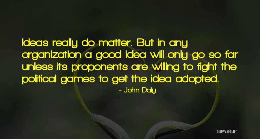 Marmatakis Quotes By John Daly Marmatakis Quotes By John Daly
