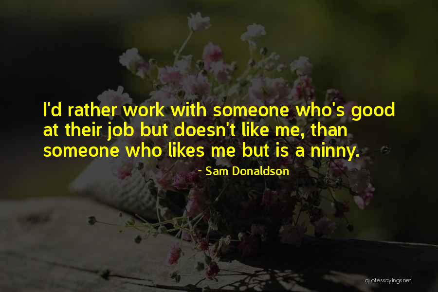Marmees Pantry Quotes By Sam Donaldson Marmees Pantry Quotes By Sam Donaldson