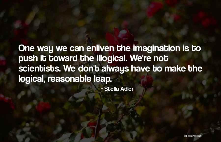 Marnella Quotes By Stella Adler Marnella Quotes By Stella Adler