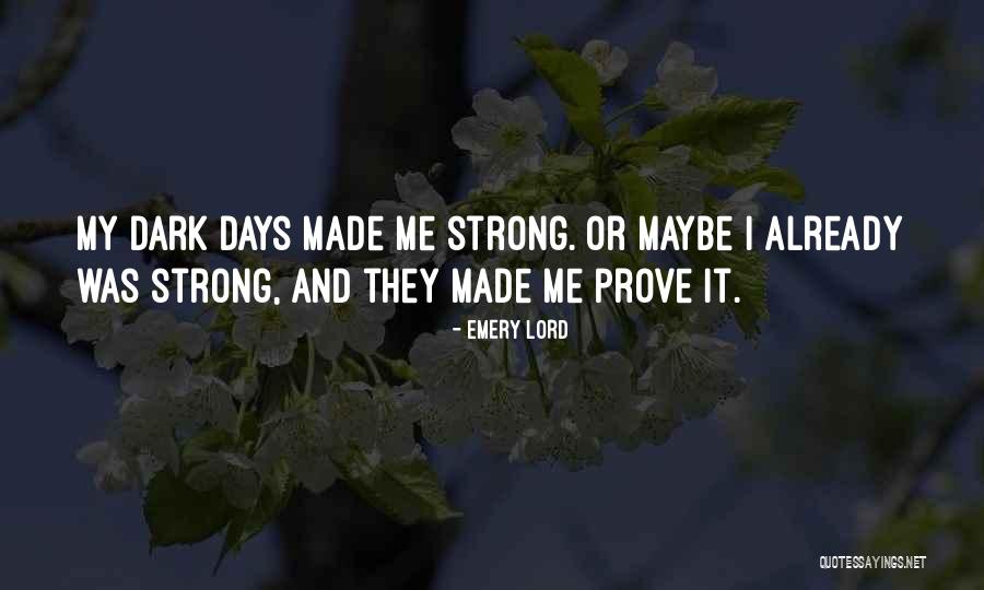 Marner Quotes By Emery Lord Marner Quotes By Emery Lord
