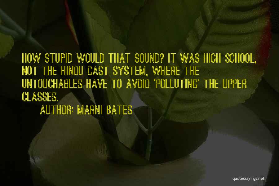 Marni Bates Quotes 2031061