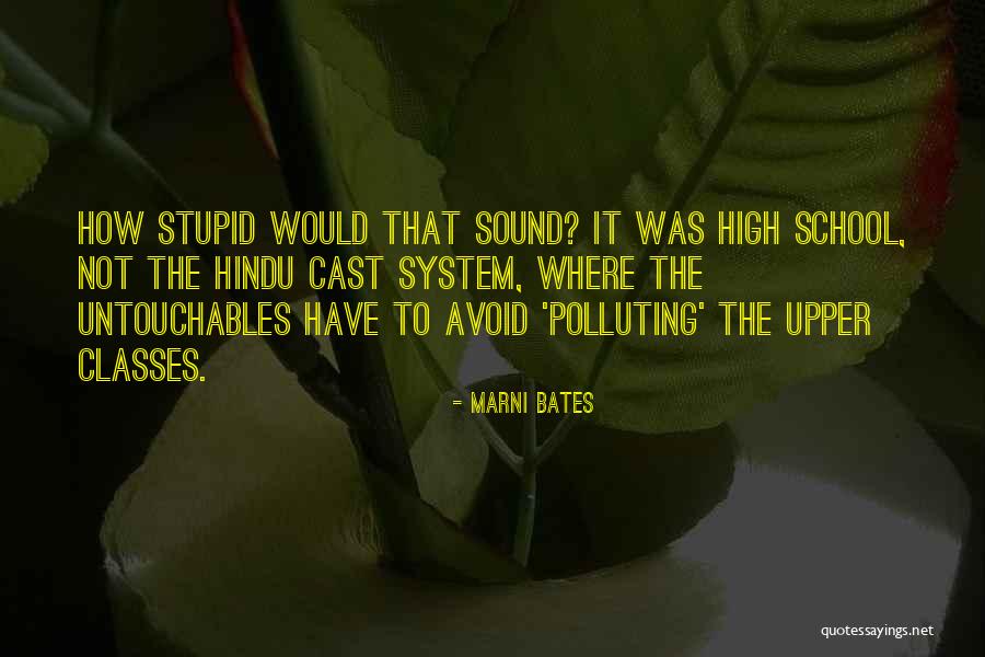 Marni Bates Quotes 2031061