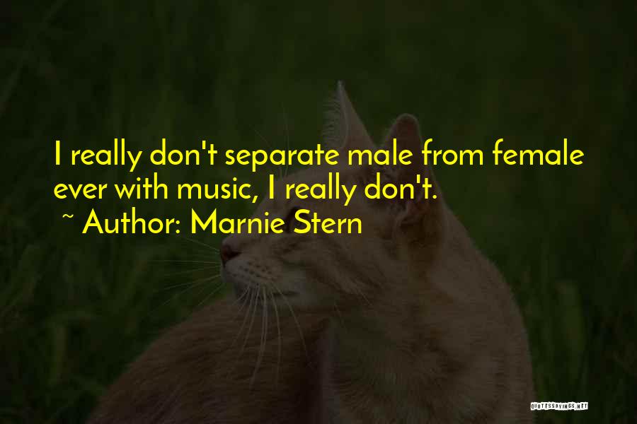 Marnie Quotes By Marnie Stern