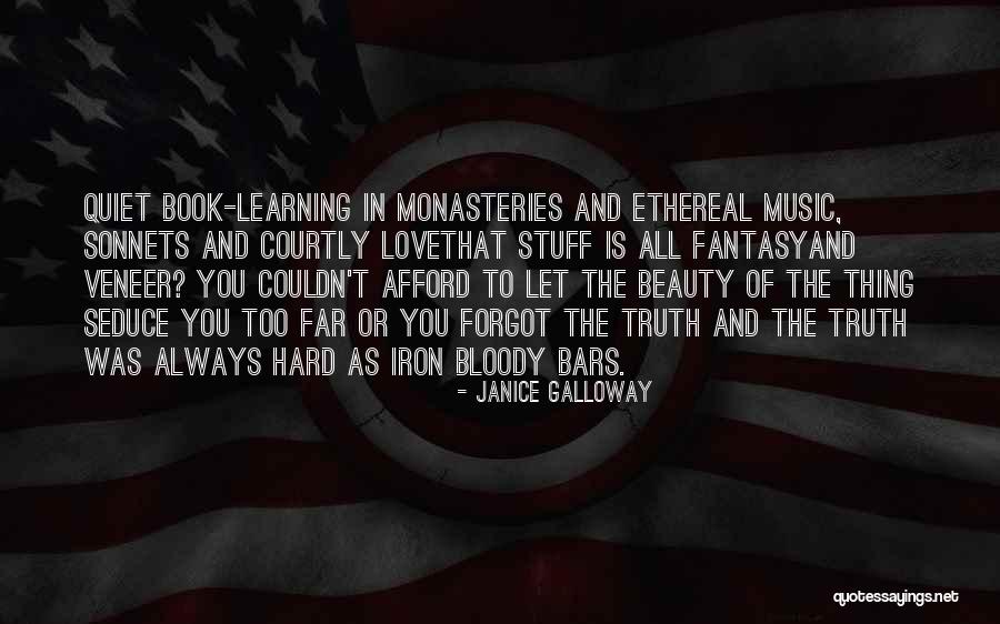 Marohl Quotes By Janice Galloway Marohl Quotes By Janice Galloway