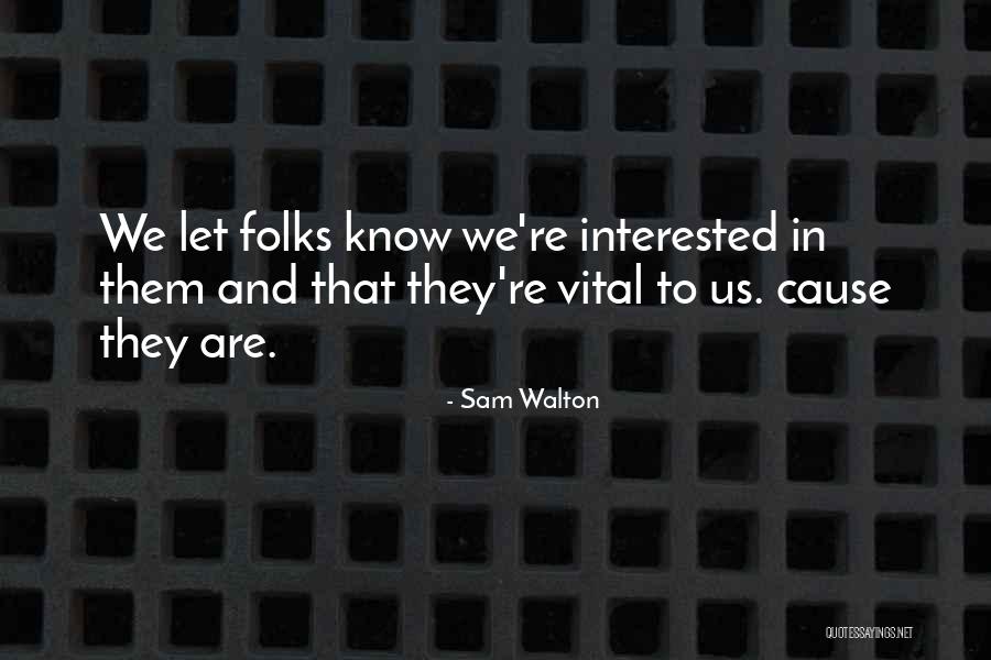 Marohl Quotes By Sam Walton Marohl Quotes By Sam Walton