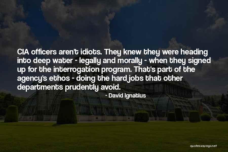 Marokan Quotes By David Ignatius Marokan Quotes By David Ignatius