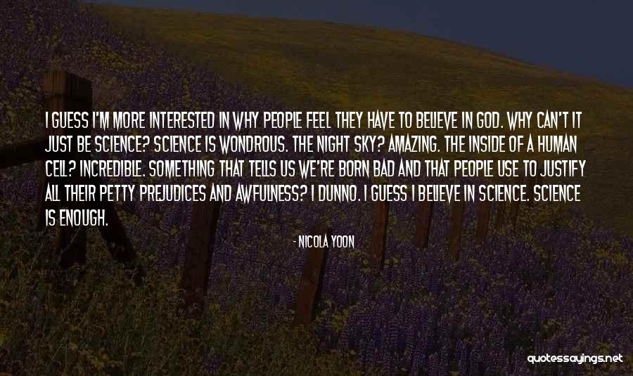 Marokanka Quotes By Nicola Yoon Marokanka Quotes By Nicola Yoon