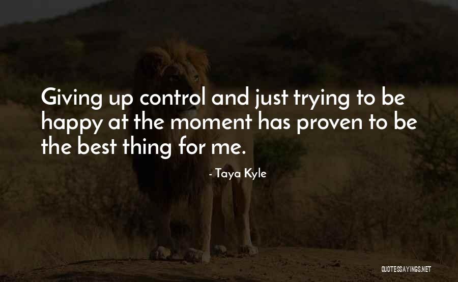 Marokanske Quotes By Taya Kyle Marokanske Quotes By Taya Kyle
