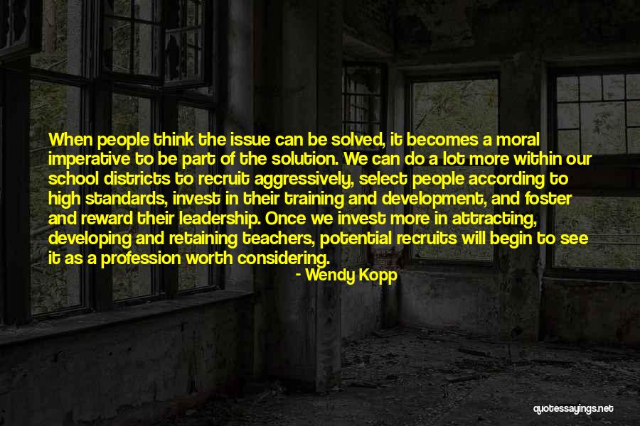 Marokanske Quotes By Wendy Kopp Marokanske Quotes By Wendy Kopp