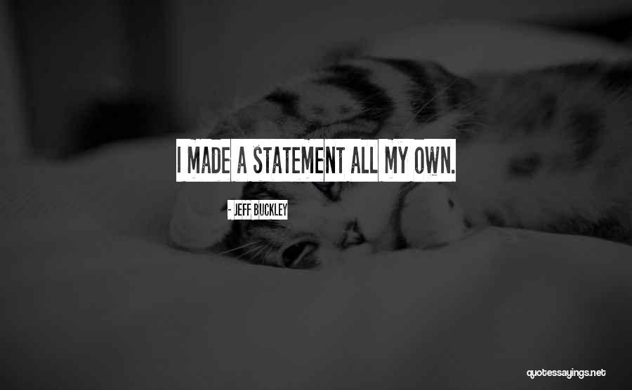 Marolda Quotes By Jeff Buckley Marolda Quotes By Jeff Buckley