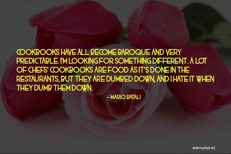 Marolles District Quotes By Mario Batali Marolles District Quotes By Mario Batali