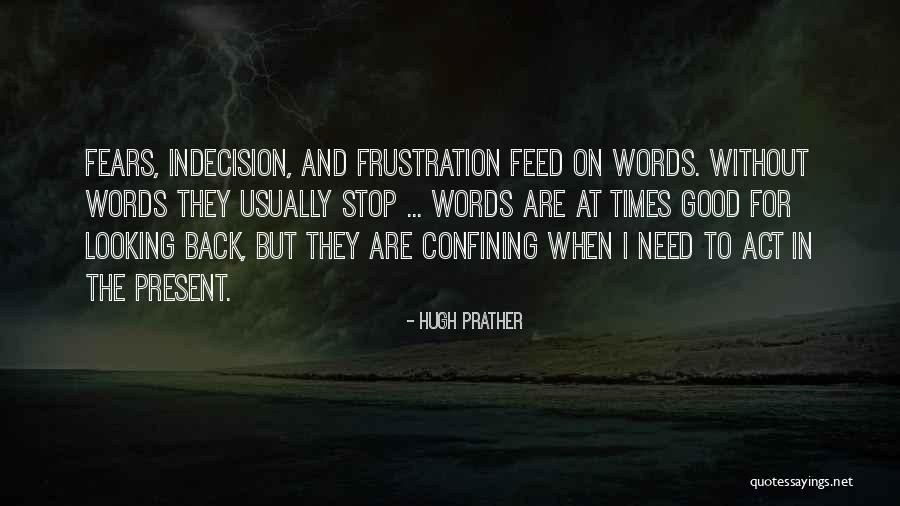 Maroney Meme Quotes By Hugh Prather Maroney Meme Quotes By Hugh Prather