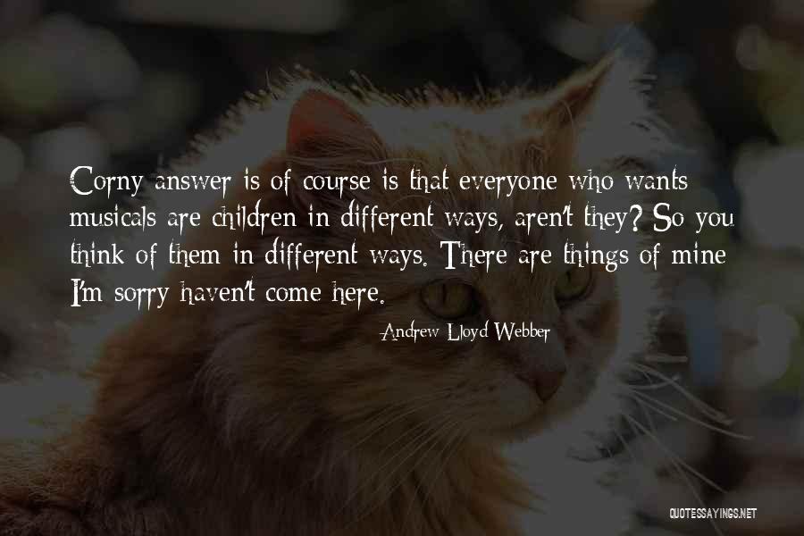 Maronis Quotes By Andrew Lloyd Webber Maronis Quotes By Andrew Lloyd Webber