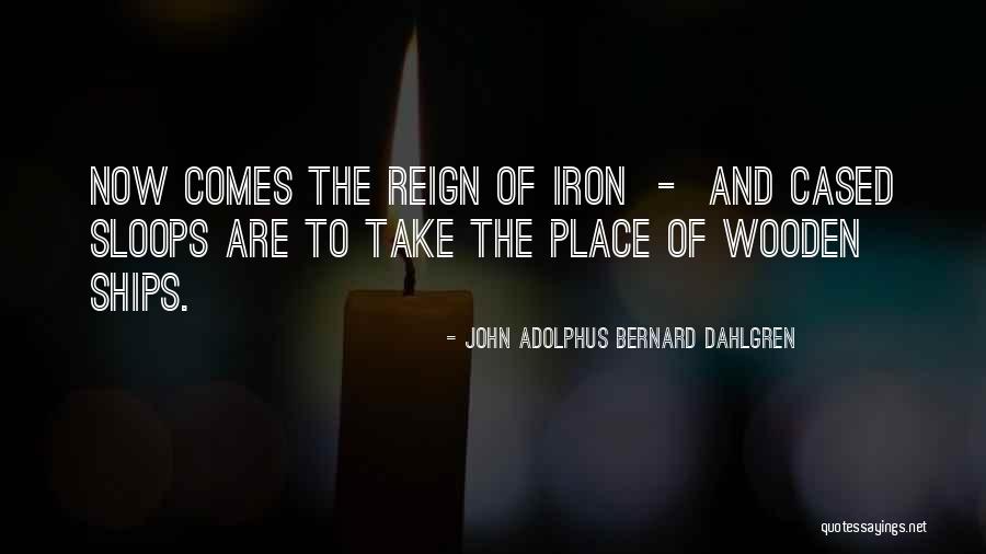 Maronita Egyh Z Quotes By John Adolphus Bernard Dahlgren Maronita Egyh Z Quotes By John Adolphus Bernard Dahlgren