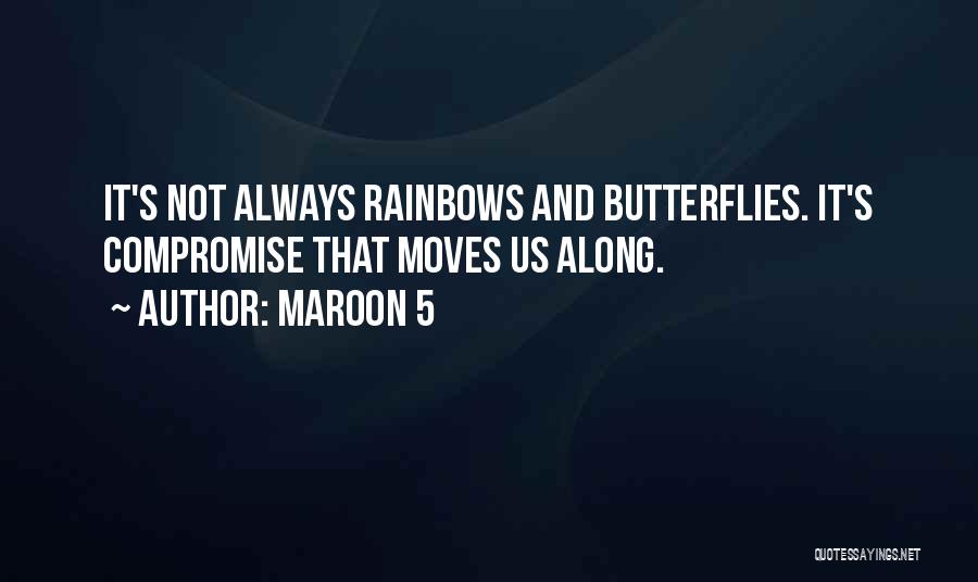 Maroon Quotes By Maroon 5