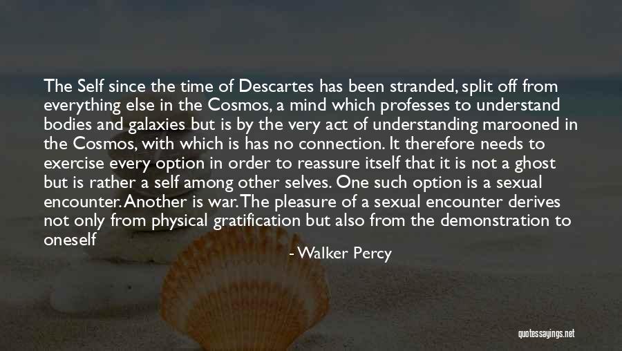 Marooned Quotes By Walker Percy Marooned Quotes By Walker Percy