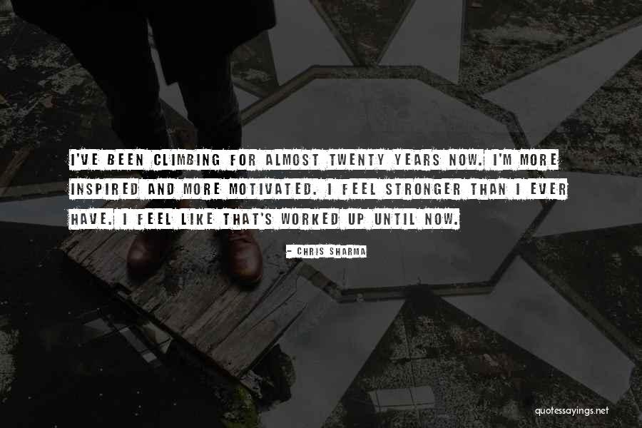 Marouatte Quotes By Chris Sharma Marouatte Quotes By Chris Sharma