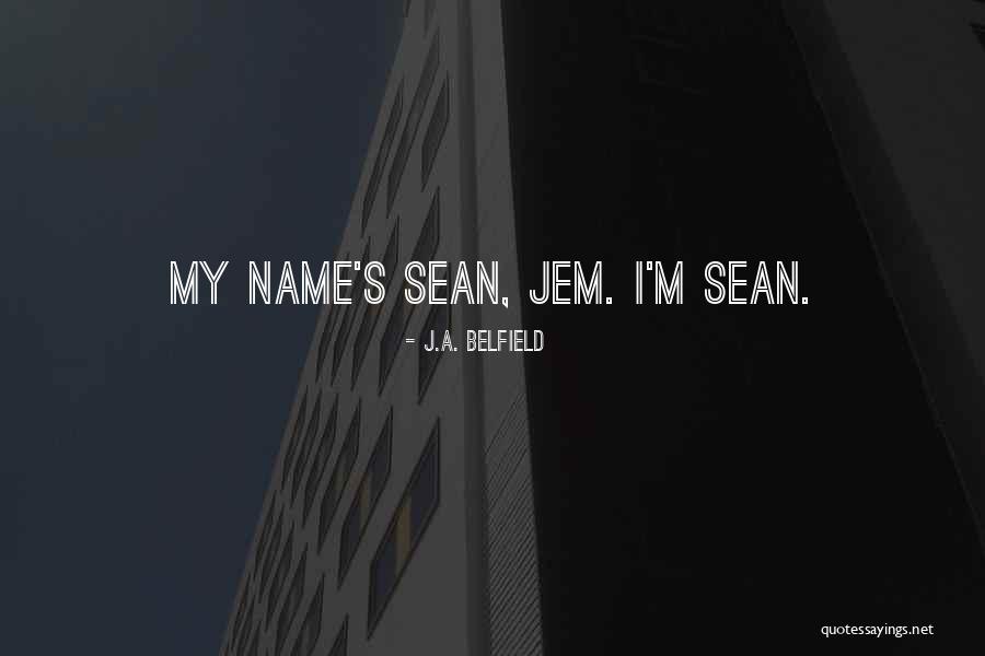 Maroubra Quotes By J.A. Belfield Maroubra Quotes By J.A. Belfield