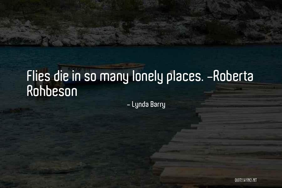 Maroubra Quotes By Lynda Barry Maroubra Quotes By Lynda Barry