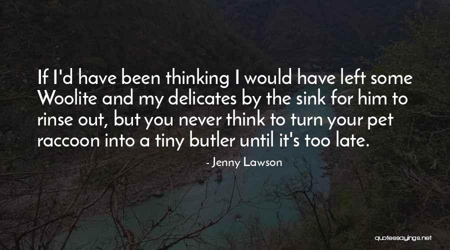 Maroulis Yoshida Quotes By Jenny Lawson Maroulis Yoshida Quotes By Jenny Lawson