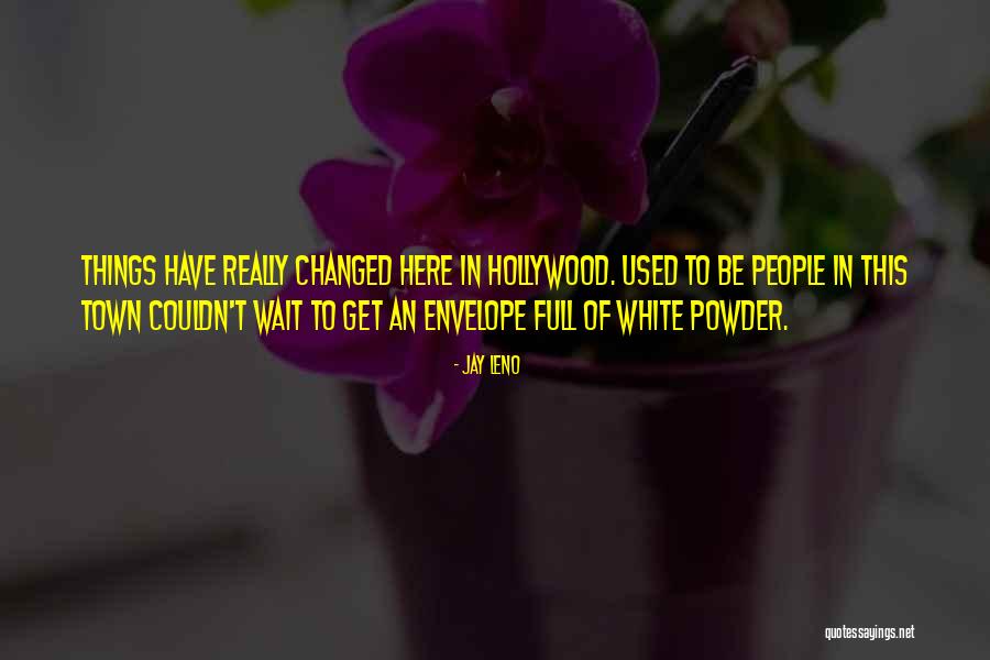 Maroulla Papanicolaou Quotes By Jay Leno Maroulla Papanicolaou Quotes By Jay Leno