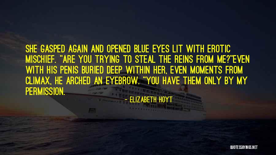 Marouse Quotes By Elizabeth Hoyt Marouse Quotes By Elizabeth Hoyt