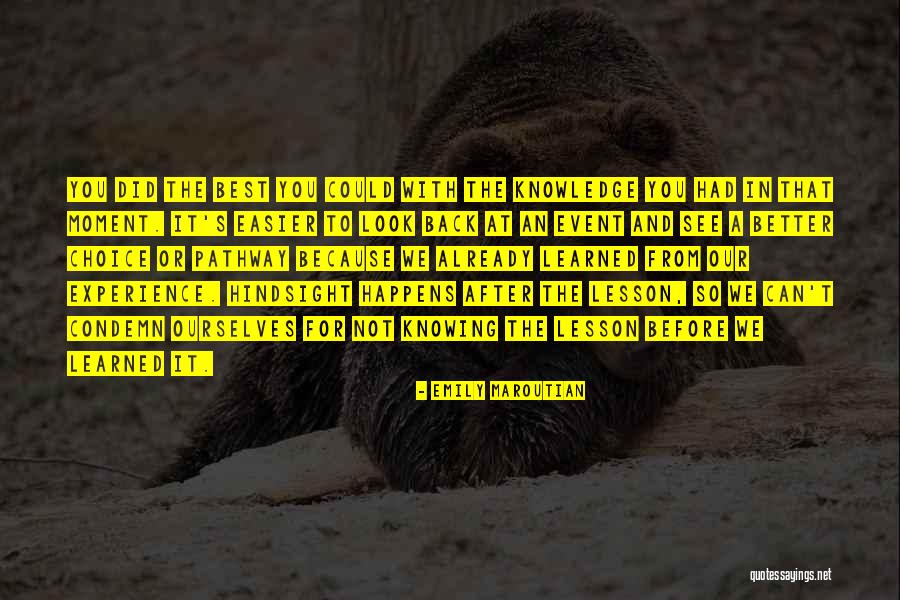 Maroutian Quotes By Emily Maroutian Maroutian Quotes By Emily Maroutian