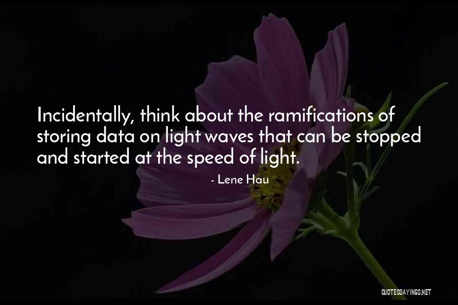 Marquardt School Quotes By Lene Hau Marquardt School Quotes By Lene Hau