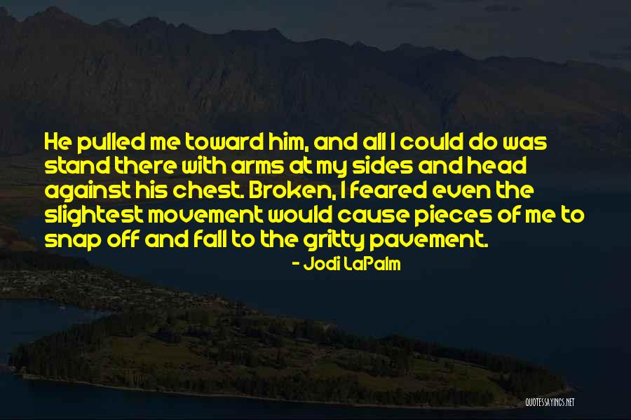 Marqueal Ranae Quotes By Jodi LaPalm Marqueal Ranae Quotes By Jodi LaPalm