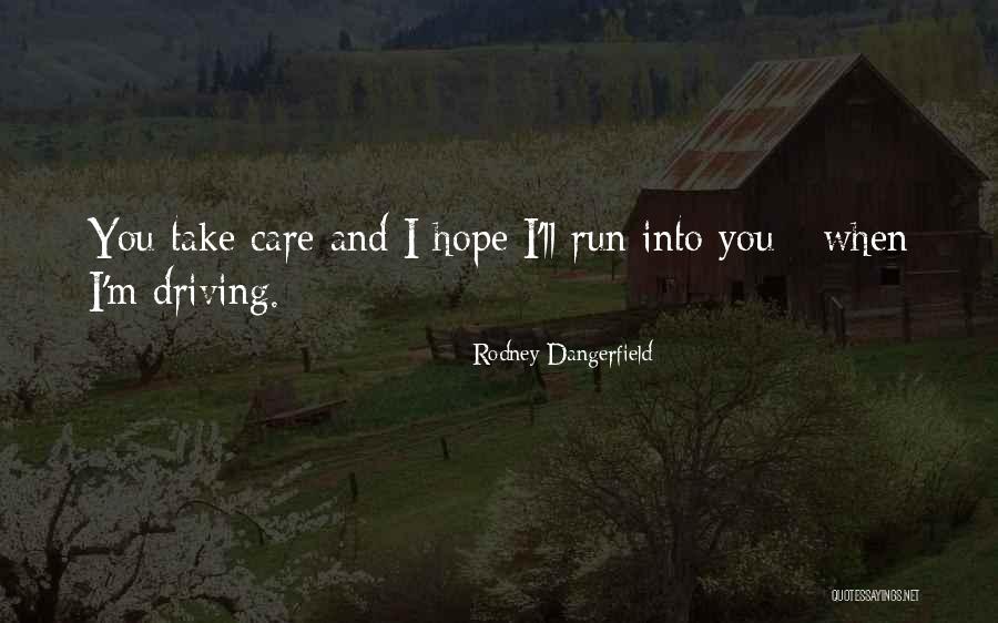 Marqueal Ranae Quotes By Rodney Dangerfield Marqueal Ranae Quotes By Rodney Dangerfield