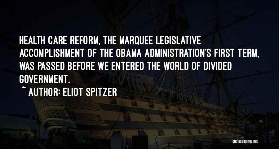 Marquee Quotes By Eliot Spitzer