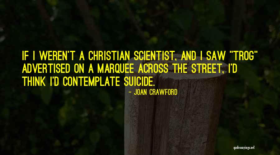 Marquee Quotes By Joan Crawford Marquee Quotes By Joan Crawford