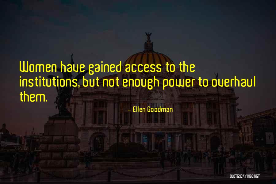 Marquell Quotes By Ellen Goodman Marquell Quotes By Ellen Goodman