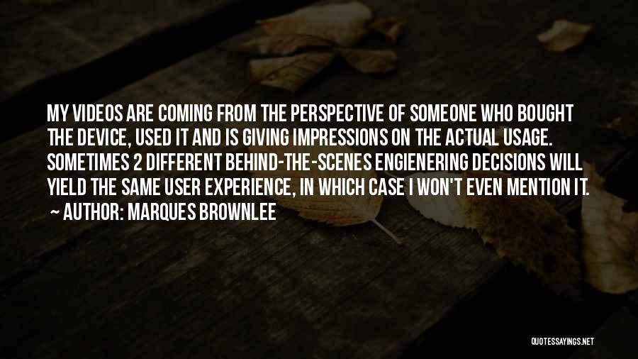 Marques Brownlee Quotes 1898662