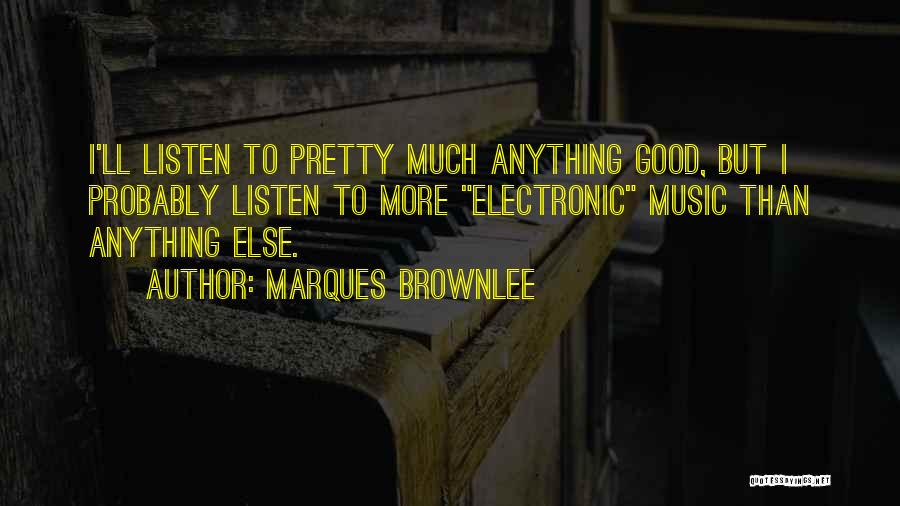 Marques Brownlee Quotes 200643