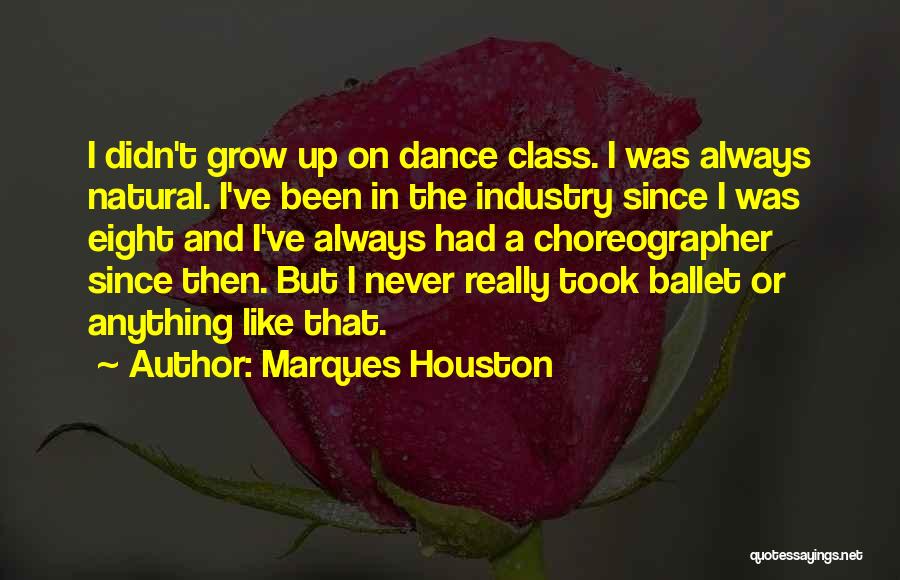 Marques Houston Quotes 1080090