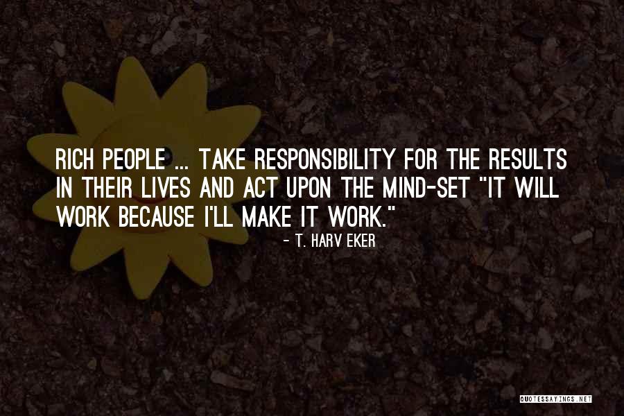 Marquessa Margolin Quotes By T. Harv Eker Marquessa Margolin Quotes By T. Harv Eker