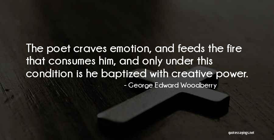 Marquessa Quotes By George Edward Woodberry