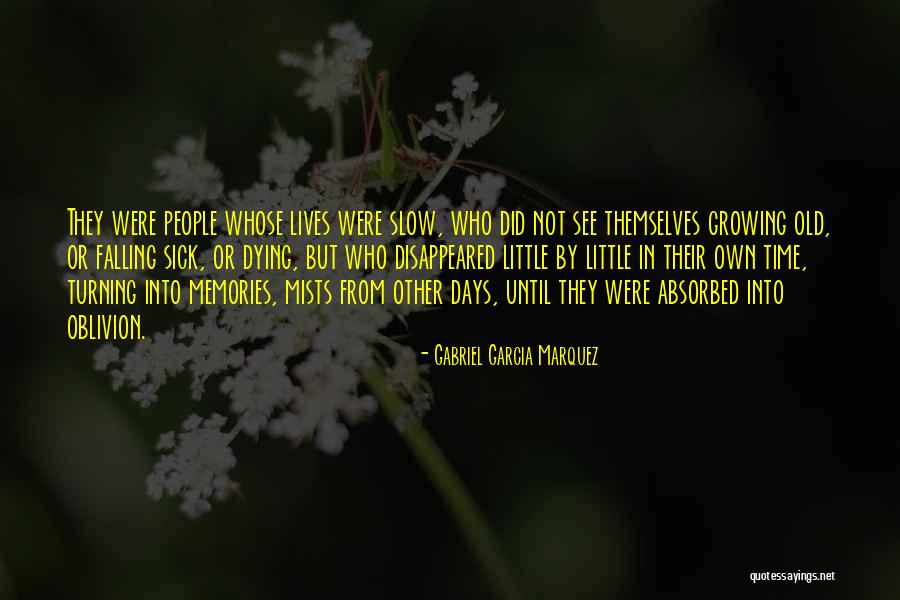 Marquez Death Quotes By Gabriel Garcia Marquez Marquez Death Quotes By Gabriel Garcia Marquez